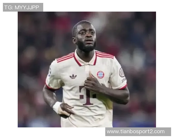 拜仁推动于帕续约签字费成关键因素目标1700万欧元