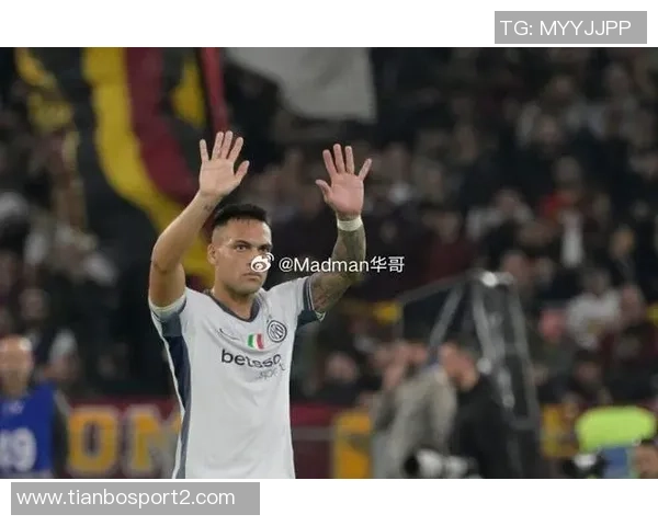 国米表现卓越队长劳塔罗引领球队统治全场比赛